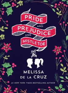 Pride and Prejudice and Mistletoe Read online