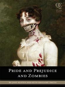 Pride and Prejudice and Zombies Read online