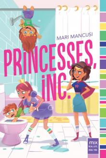 Princesses, Inc. Read online