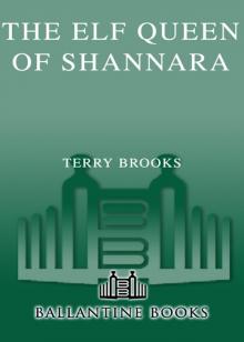 The Elf Queen of Shannara Read online