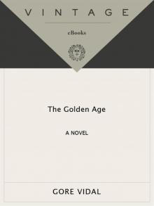 The Golden Age: A Novel Read online