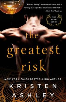 The Greatest Risk Read online