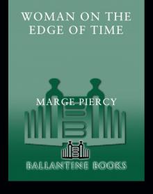 Woman on the Edge of Time Read online
