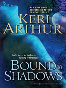 Bound to Shadows Read online