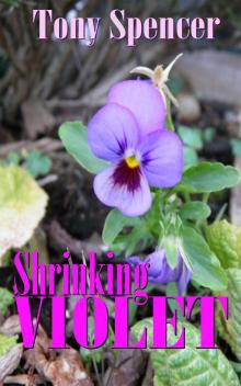 Shrinking Violet Read online
