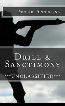 Drill &amp; Sanctimony Read online