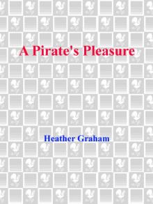 A Pirate's Pleasure Read online