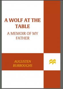 A Wolf at the Table Read online