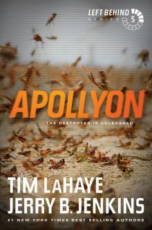 Apollyon: The Destroyer Is Unleashed Read online