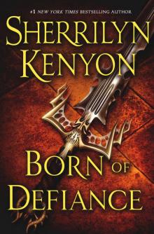 Born of Defiance Read online