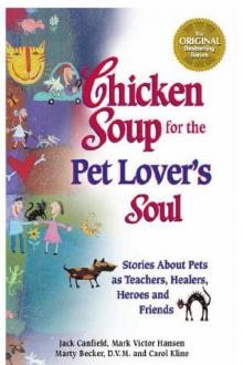 Chicken Soup for the Pet Lover's Soul Read online