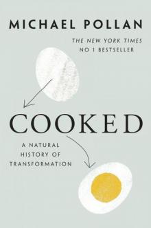 Cooked: A Natural History of Transformation Read online