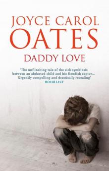 Daddy Love: A Novel Read online