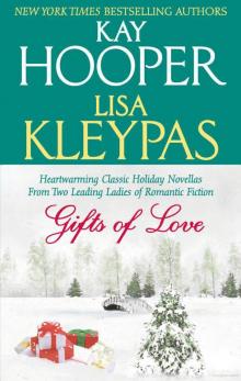 Gifts of Love Read online