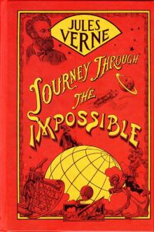 Journey Through the Impossible Read online