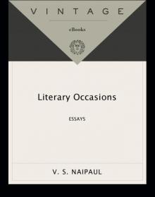 Literary Occasions: Essays Read online