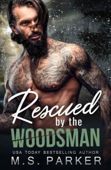 Rescued by the Woodsman Read online