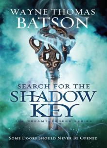 Search for the Shadow Key Read online