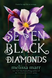 Seven Black Diamonds Read online