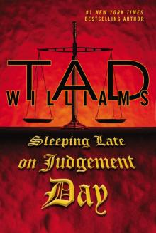 Sleeping Late on Judgement Day Read online