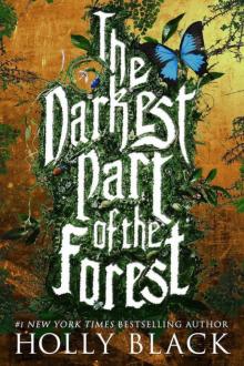 The Darkest Part of the Forest Read online