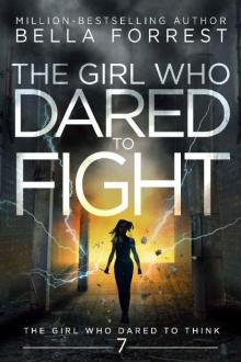 The Girl Who Dared to Fight Read online