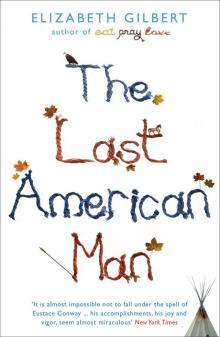 The Last American Man Read online