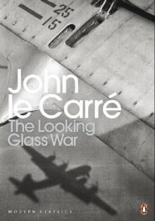 The Looking Glass War Read online