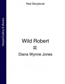 Wild Robert Read online