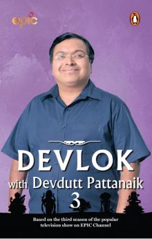 Devlok With Devdutt Pattanaik: 3 Read online