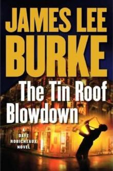 DR16 - The Tin Roof Blowdown Read online