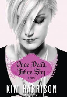 Once Dead, Twice Shy Read online