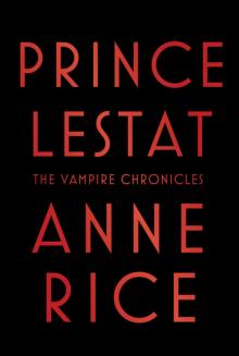 Prince Lestat Read online