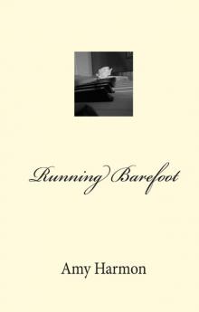 Running Barefoot Read online