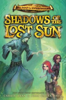 Shadows of the Lost Sun Read online