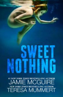 Sweet Nothing Read online