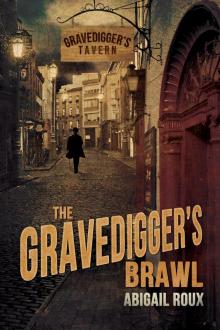 The Gravedigger's Brawl Read online