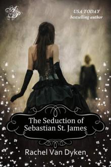 The Seduction of Sebastian St. James Read online