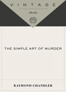 The Simple Art of Murder Read online