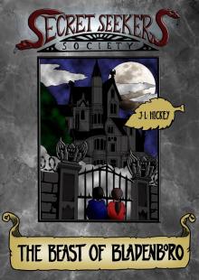 The Secret Seekers Society and the Beast of Bladenboro Read online