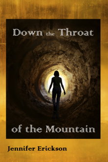 Down the Throat of the Mountain Read online