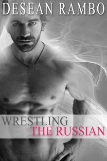 Wrestling the Russian Read online