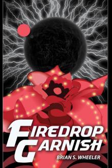 Firedrop Garnish Read online