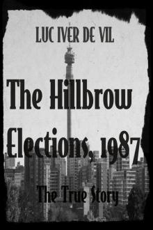 The Hillbrow Election, 1987 Read online