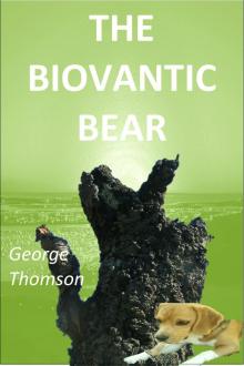 The Biovantic Bear Read online