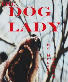 The Dog Lady Read online