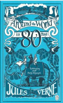 Around the World in Eighty Days Read online