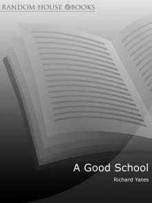 A Good School Read online