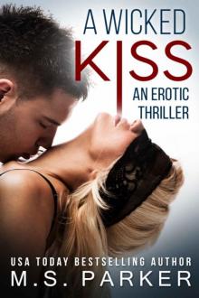 A Wicked Kiss Read online
