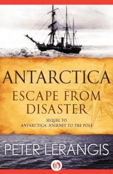 Antarctica   Escape from Disaster Read online